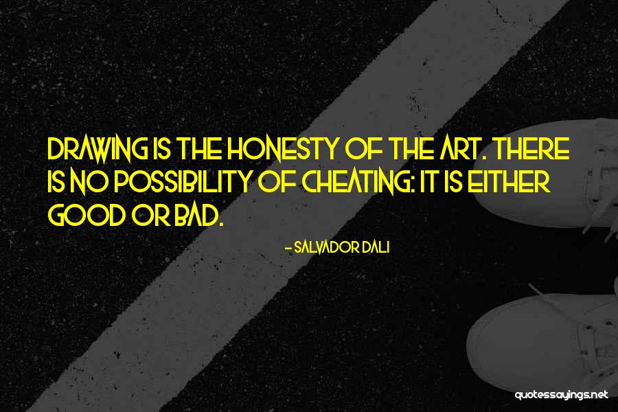 Good Art Bad Art Quotes By Salvador Dali