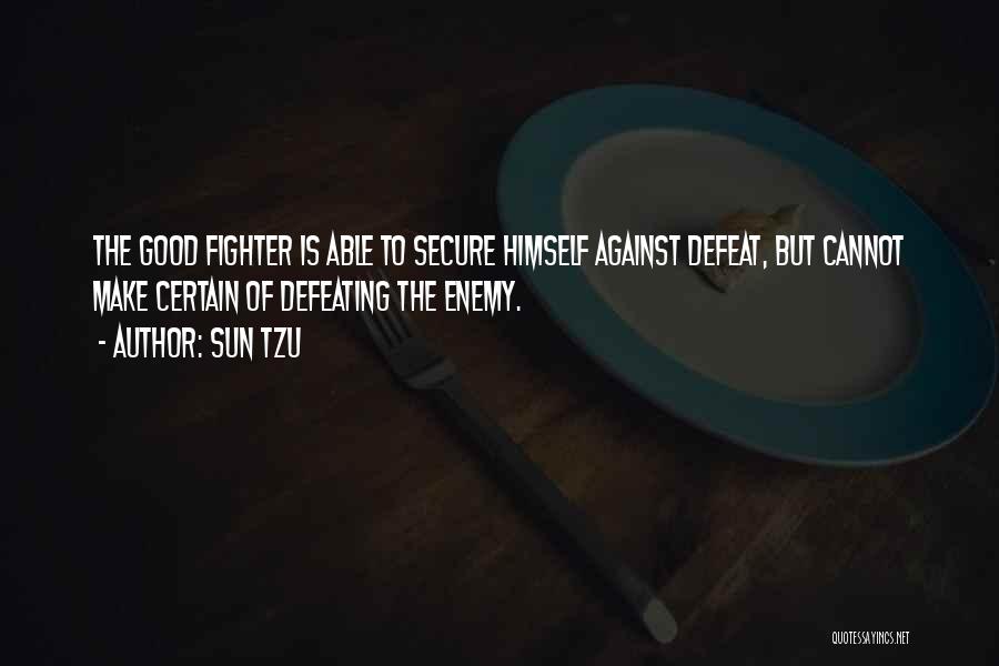 Good Art Of War Quotes By Sun Tzu