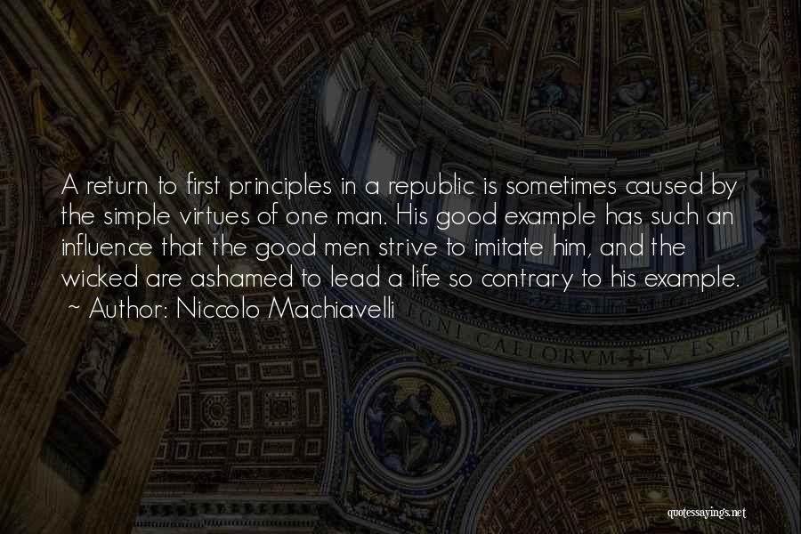 Good Ashamed Quotes By Niccolo Machiavelli