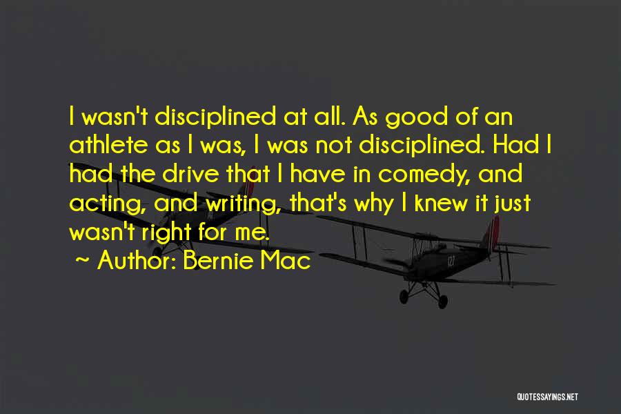 Good Athlete Quotes By Bernie Mac