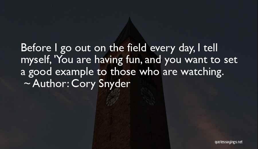 Good Athlete Quotes By Cory Snyder