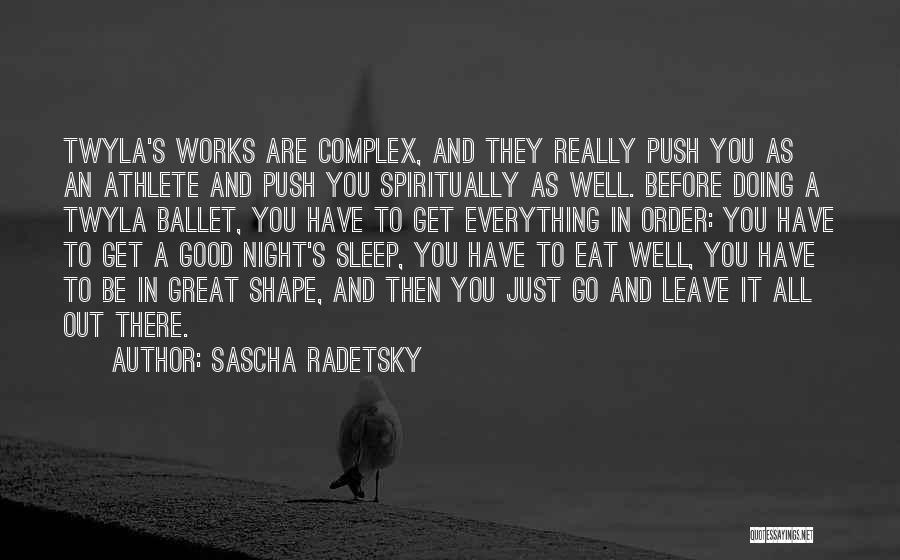 Good Athlete Quotes By Sascha Radetsky