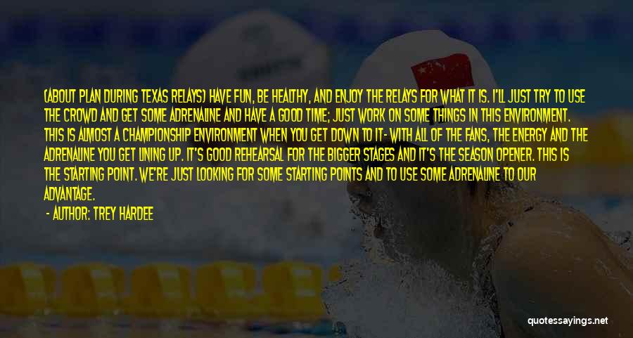 Good Athlete Quotes By Trey Hardee
