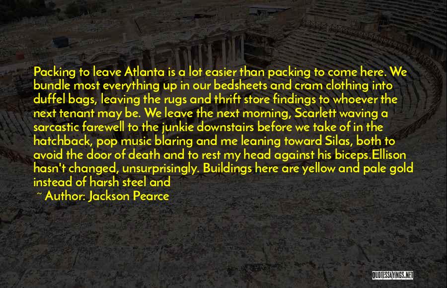 Good Atlanta Quotes By Jackson Pearce