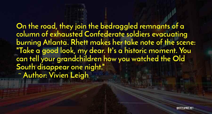 Good Atlanta Quotes By Vivien Leigh