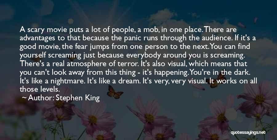 Good Atmosphere Quotes By Stephen King