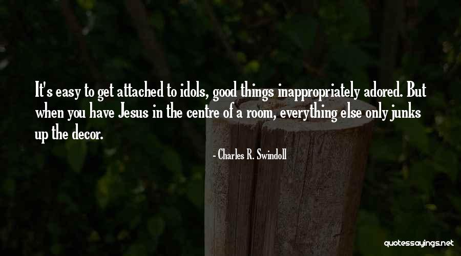 Good Attached Quotes By Charles R. Swindoll Good Attached Quotes By Charles R. Swindoll