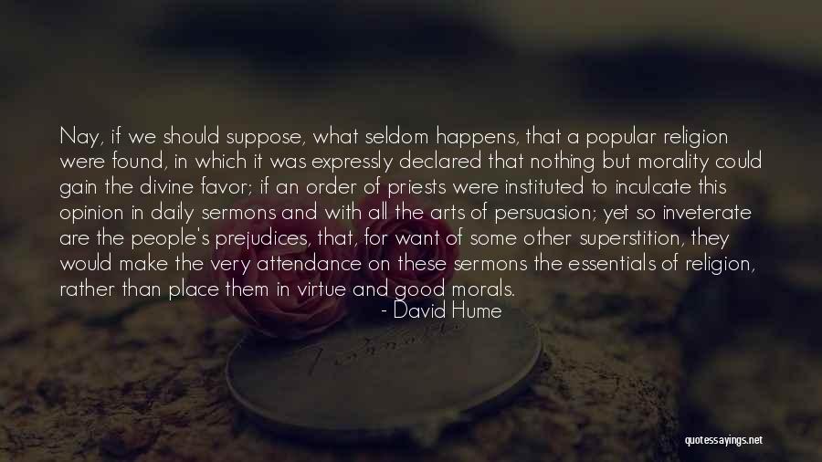 Good Attendance Quotes By David Hume Good Attendance Quotes By David Hume