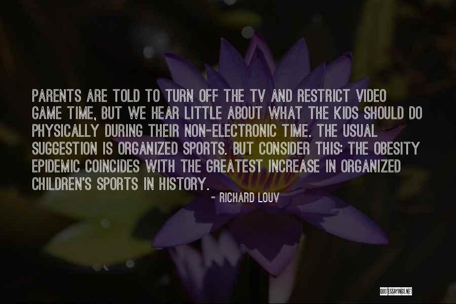 Good Attendance Quotes By Richard Louv Good Attendance Quotes By Richard Louv
