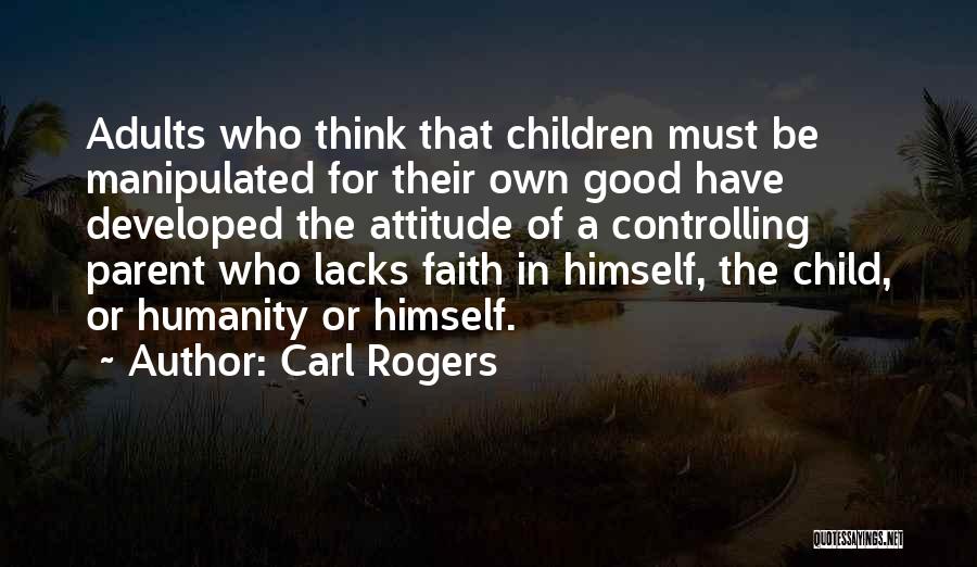 Good Attitude Quotes By Carl Rogers