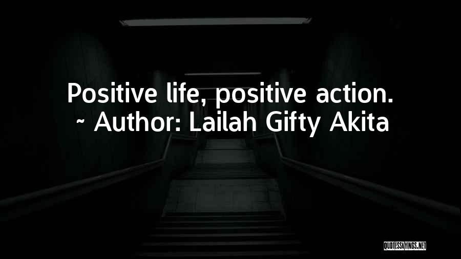 Good Attitude Quotes By Lailah Gifty Akita