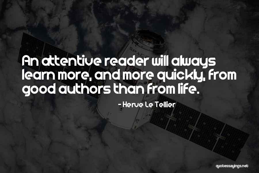 Good Authors Quotes By Herve Le Tellier Good Authors Quotes By Herve Le Tellier