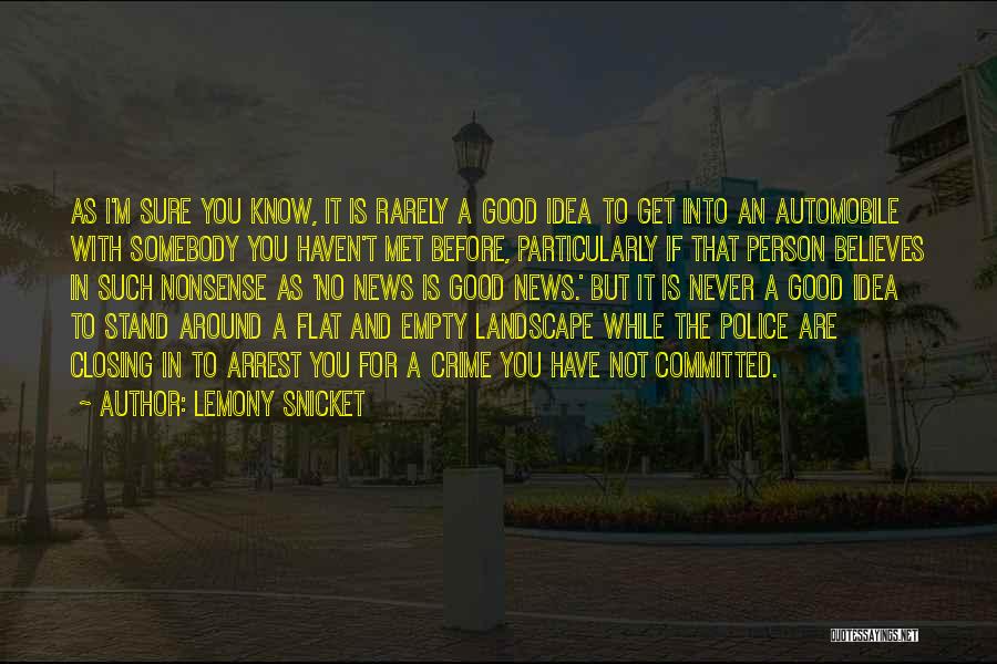 Good Automobile Quotes By Lemony Snicket
