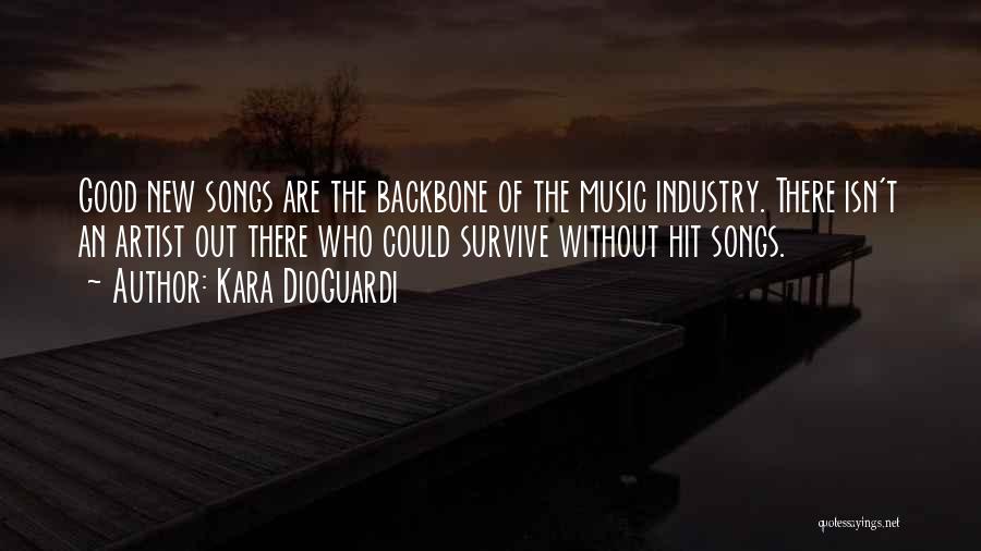 Good Backbone Quotes By Kara DioGuardi