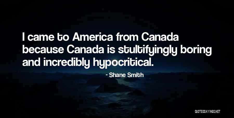 Good Backstabber Quotes By Shane Smith Good Backstabber Quotes By Shane Smith