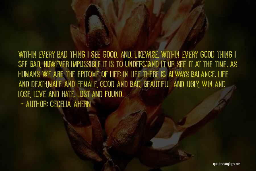 Good Bad And Ugly Quotes By Cecelia Ahern