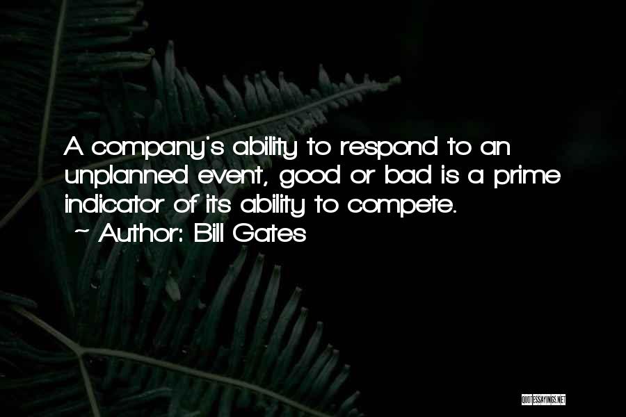 Good Bad Company Quotes By Bill Gates