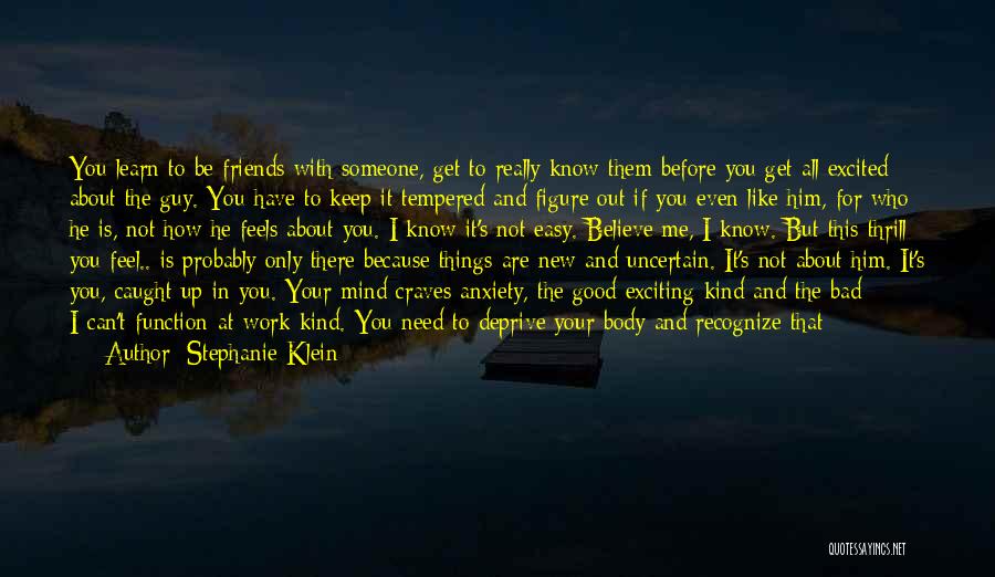 Good Bad Friends Quotes By Stephanie Klein