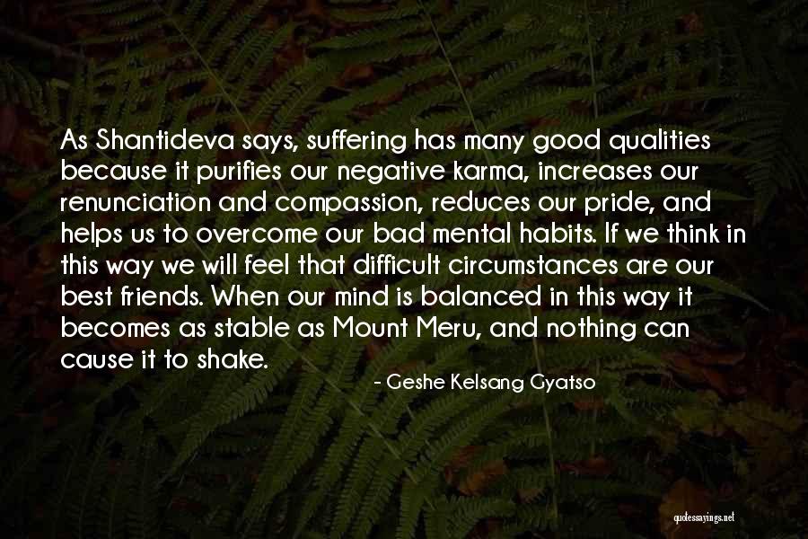 Good Bad Karma Quotes By Geshe Kelsang Gyatso Good Bad Karma Quotes By Geshe Kelsang Gyatso