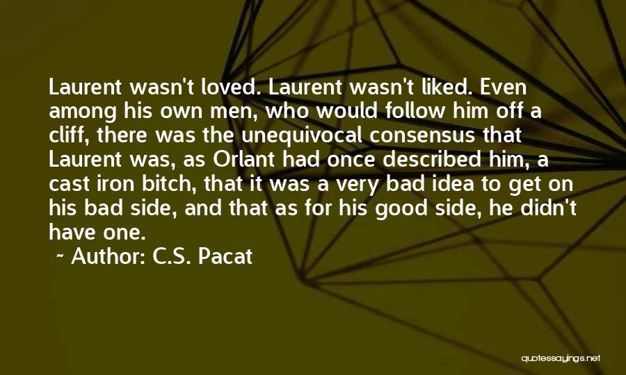 Good Bad Side Quotes By C.S. Pacat