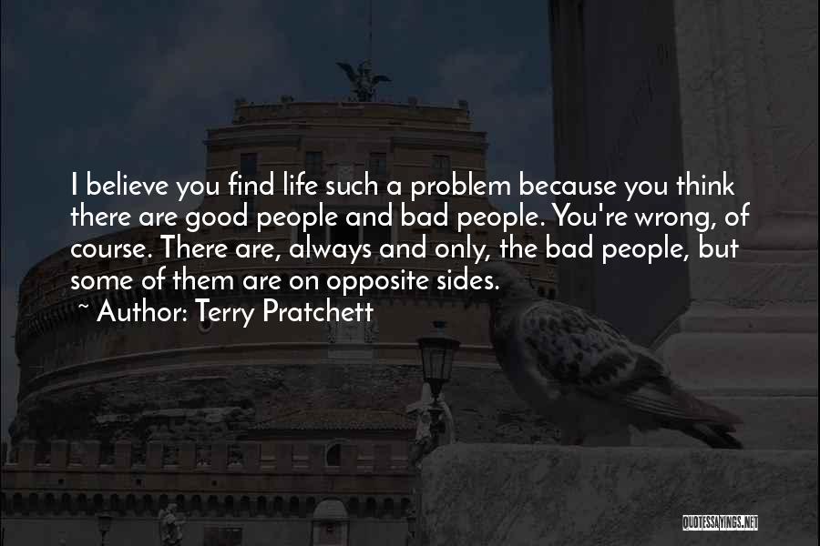 Good Bad Sides Quotes By Terry Pratchett