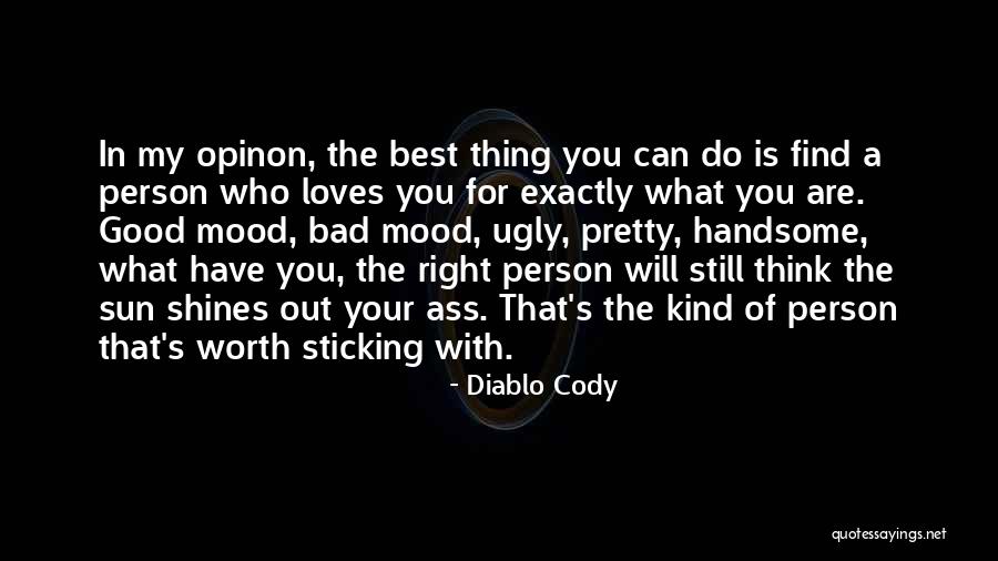 Good Bad The Ugly Quotes By Diablo Cody Good Bad The Ugly Quotes By Diablo Cody