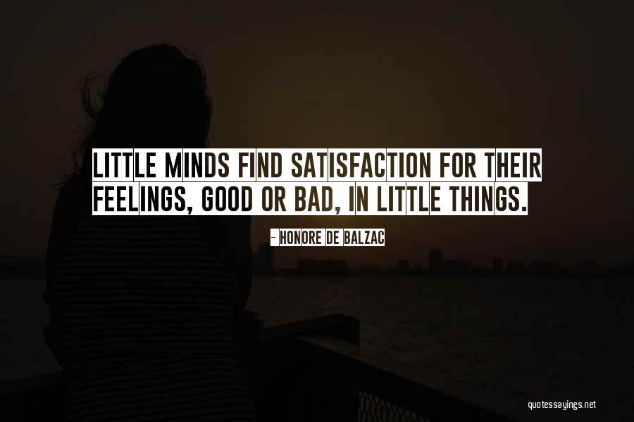 Good Bad Things Quotes By Honore De Balzac