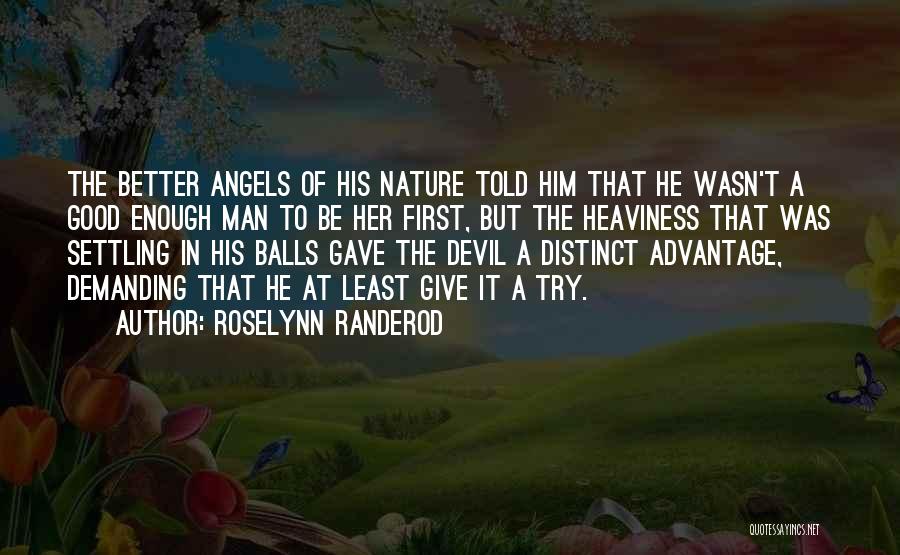 Good Balls Quotes By Roselynn Randerod