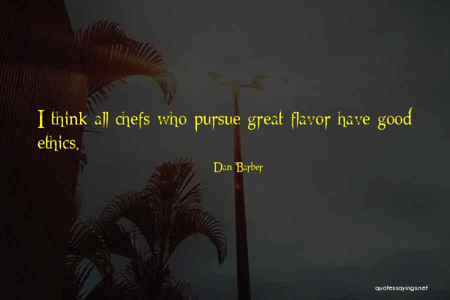 Good Barber Quotes By Dan Barber Good Barber Quotes By Dan Barber