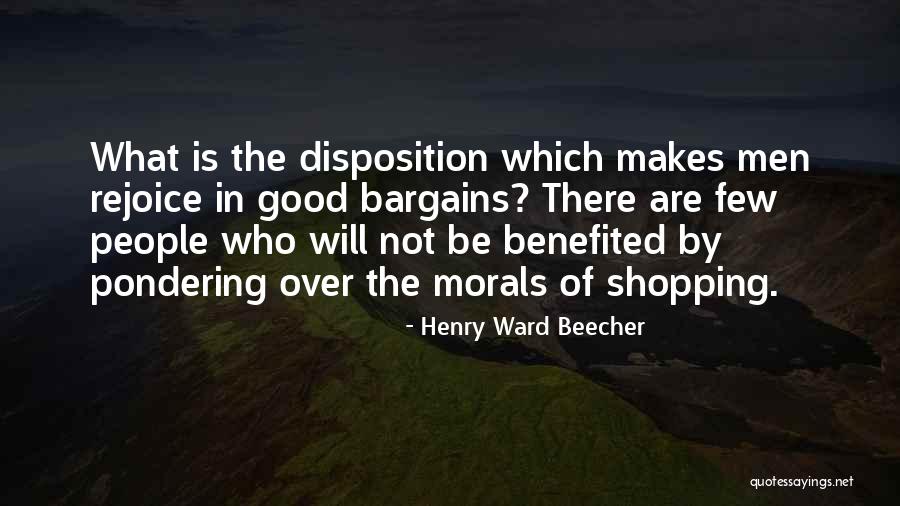 Good Bargains Quotes By Henry Ward Beecher Good Bargains Quotes By Henry Ward Beecher