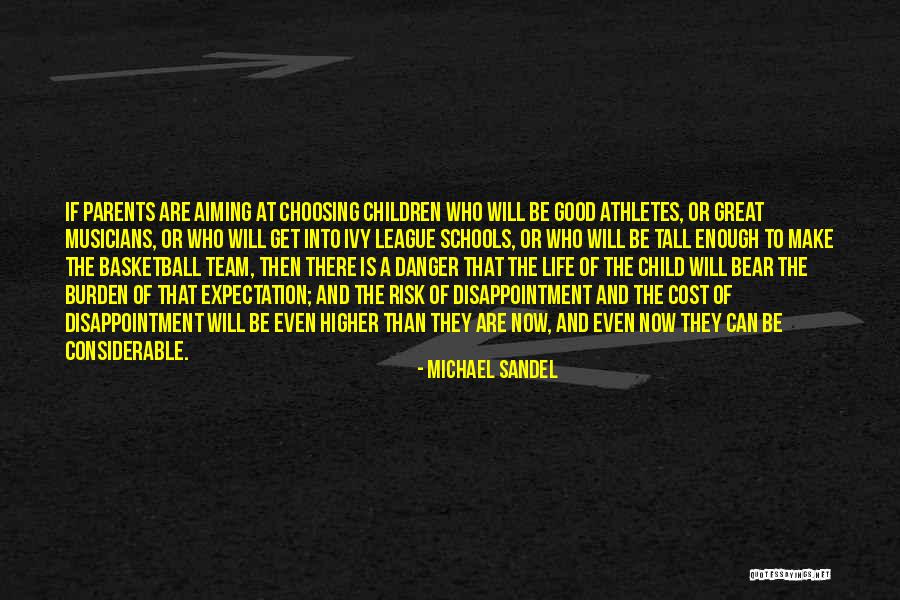 Good Basketball Team Quotes By Michael Sandel