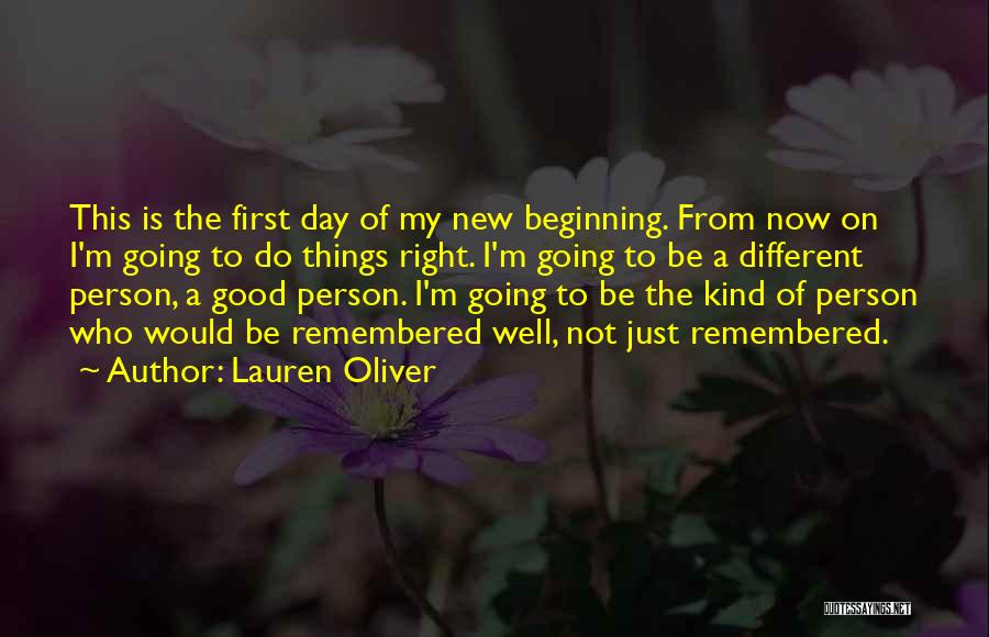 Good Beginning Of The Day Quotes By Lauren Oliver