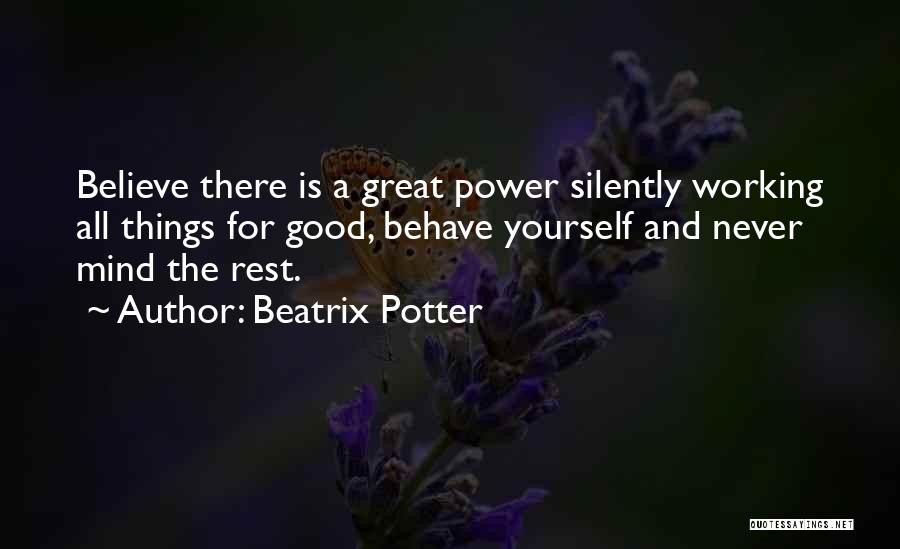 Good Behavior Quotes By Beatrix Potter