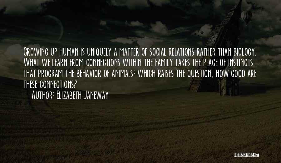 Good Behavior Quotes By Elizabeth Janeway