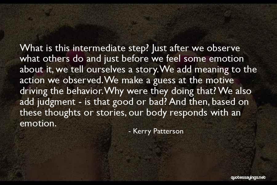 Good Behavior Quotes By Kerry Patterson