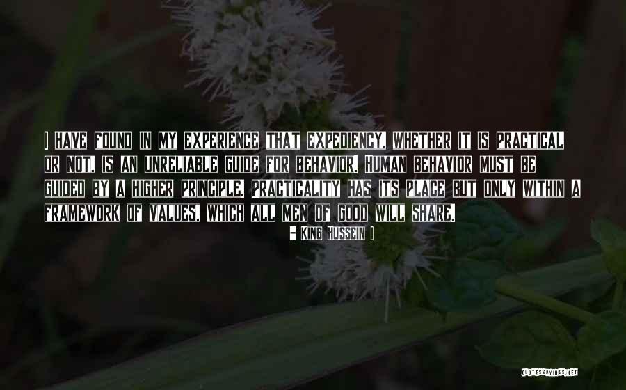 Good Behavior Quotes By King Hussein I Good Behavior Quotes By King Hussein I