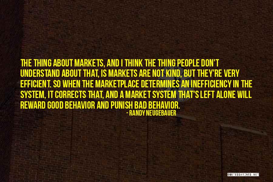 Good Behavior Quotes By Randy Neugebauer Good Behavior Quotes By Randy Neugebauer