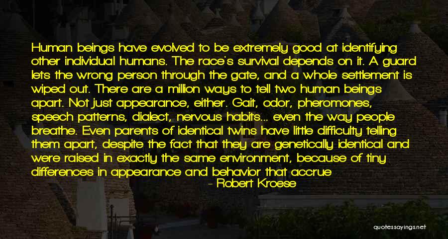 Good Behavior Quotes By Robert Kroese