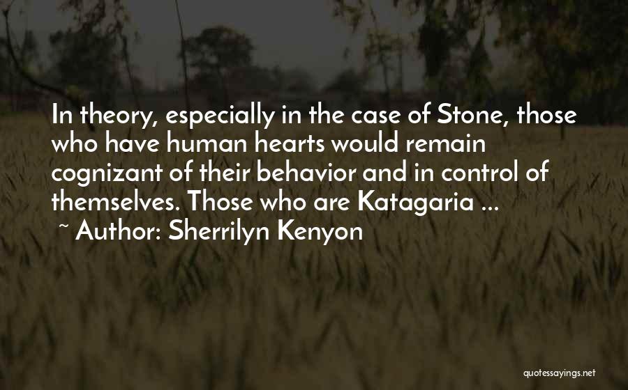 Good Behavior Quotes By Sherrilyn Kenyon