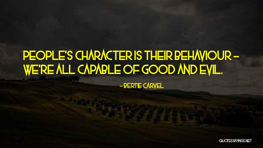 Good Behaviour Quotes By Bertie Carvel
