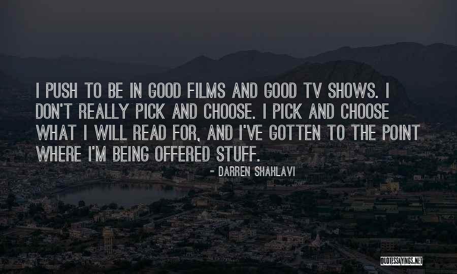 Good Being Quotes By Darren Shahlavi