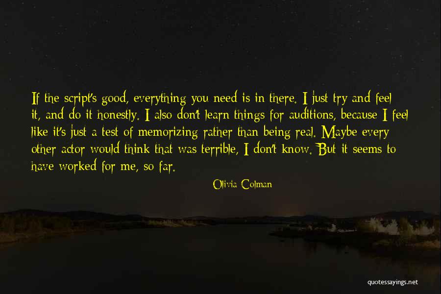 Good Being Real Quotes By Olivia Colman Good Being Real Quotes By Olivia Colman