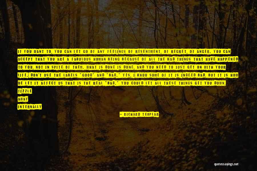 Good Being Real Quotes By Richard Templar Good Being Real Quotes By Richard Templar