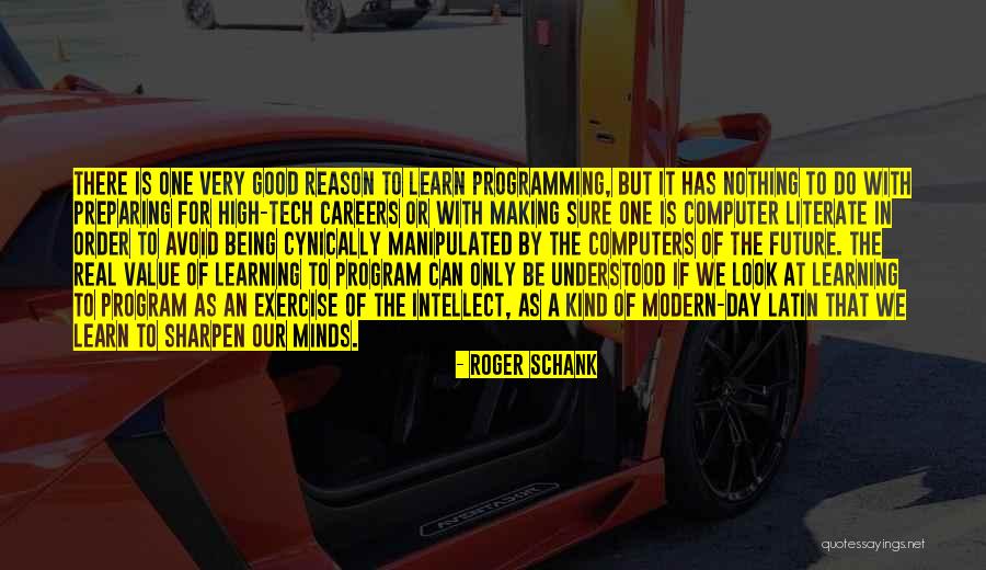 Good Being Real Quotes By Roger Schank Good Being Real Quotes By Roger Schank
