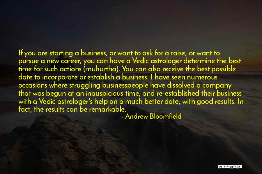 Good Best Better Quotes By Andrew Bloomfield