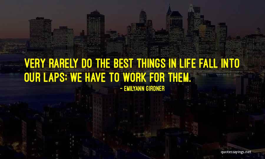 Good Best Better Quotes By Emilyann Girdner Good Best Better Quotes By Emilyann Girdner
