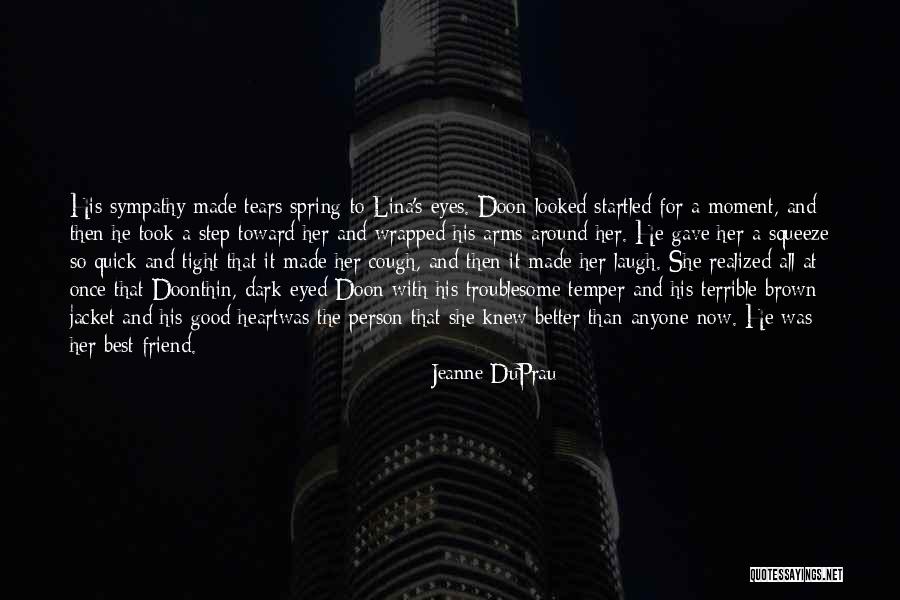 Good Best Better Quotes By Jeanne DuPrau Good Best Better Quotes By Jeanne DuPrau