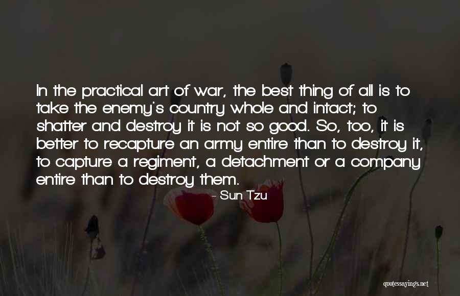 Good Best Better Quotes By Sun Tzu