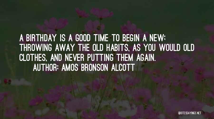 Good Birthday Quotes By Amos Bronson Alcott