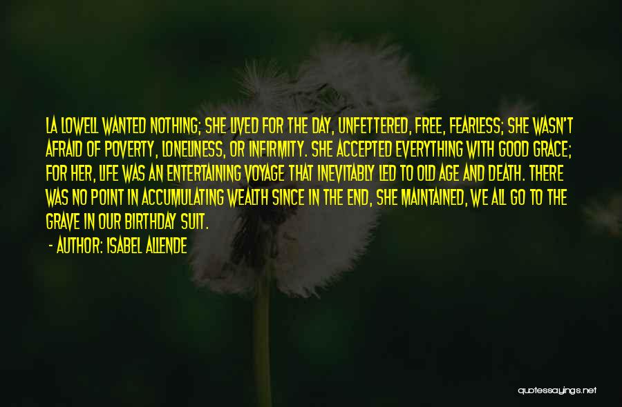 Good Birthday Quotes By Isabel Allende